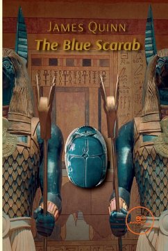 The Blue Scarab - Quinn, James