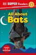 DK Super Readers Level 1 All about Bats - Bild 1