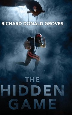 The Hidden Game - Groves, Richard Donald