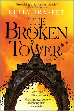 The Broken Tower - Braffet, Kelly