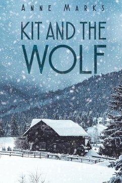 Kit and the Wolf - Marks, Anne
