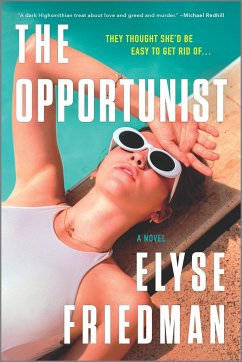 The Opportunist - Friedman, Elyse