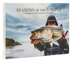 Seasons of the Striper - Sisson, Bill; Kaminsky, Peter