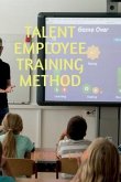 Talent Employee Training Method