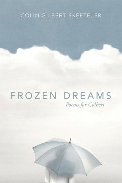 Frozen Dreams - Skeete Sr, Colin Gilbert