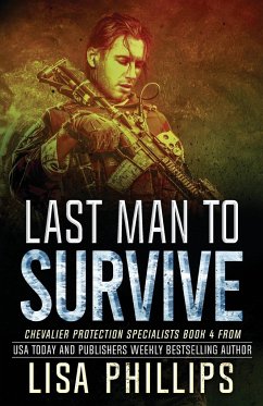 Last Man to Survive - Phillips, Lisa