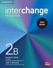 Interchange Level 2b Student's Book with eBook - Richards, Jack C