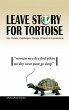 Leave Story for Tortoise - Bild 1