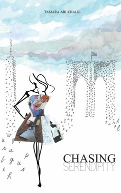 Chasing Serendipity - Abi Khalil, Tamara