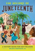 The History of Juneteenth