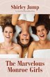 The Marvelous Monroe Girls - Bild 1