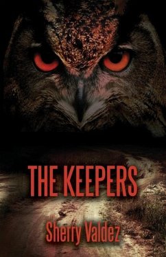 The Keepers - Valdez, Sherry H.