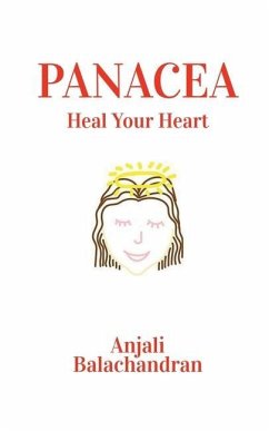 Panacea: Heal Your Heart - Balachandran, Anjali