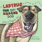 Ladybug The Shy Rescue Dog