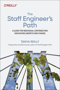 The Staff Engineer's Path - Reilly, Tanya
