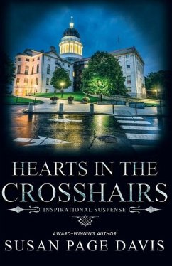 Hearts in the Crosshairs - Davis, Susan Page