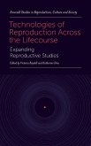 Technologies of Reproduction Across the Lifecourse