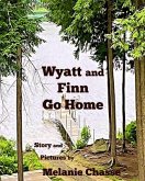 Wyatt and Finn Go Home