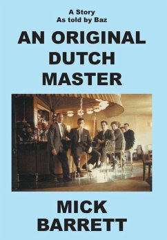 An Original Dutch Master - Barrett, Mick