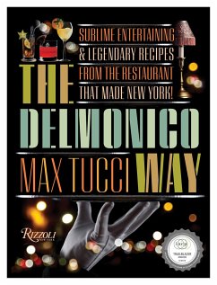 The Delmonico Way - Tucci, Max; Diamond, Becky Libourel