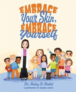 Embrace Your Skin, Embrace Yourself - Heibel