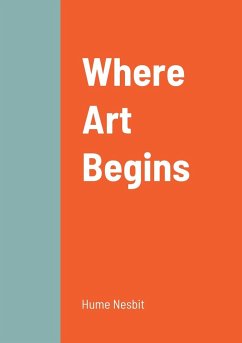 Where Art Begins - Nesbit, Hume