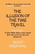 THE ILLUSION OF THE TIME TRAVEL - Bild 1