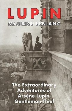 The Extraordinary Adventures of Arsene Lupin - LeBlanc, Maurice