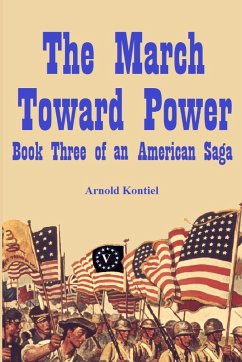 The March Towards Power - Kontiel, Arnold