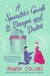 A Spinster's Guide to Danger and Dukes - Bild 1