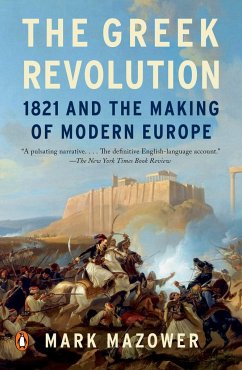 The Greek Revolution - Mazower, Mark