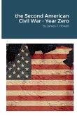 The Second American Civil War - Year Zero