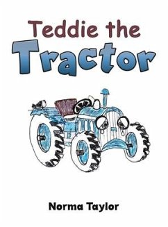 Teddie the Tractor - Taylor, Norma