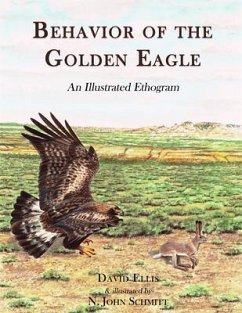 Behavior of the Golden Eagle - Ellis, David; Schmitt, John N