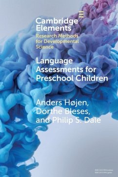 Language Assessments for Preschool Children - Hojen, Anders (Aarhus Universitet, Denmark); Bleses, Dorthe (Aarhus Universitet, Denmark); Dale, Philip S. (University of New Mexico)