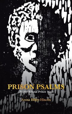 Prison Psalms - Riley-Hiscox, Anna
