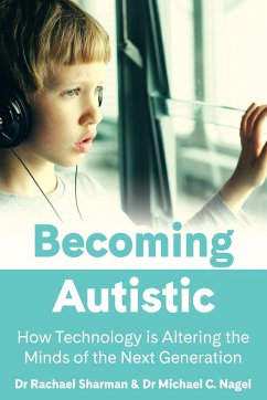 Becoming Autistic - Sharman, Rachael; Nagel, Michael C.