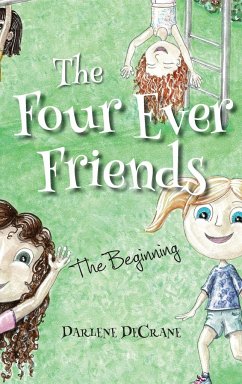 The Four Ever Friends - Decrane, Darlene