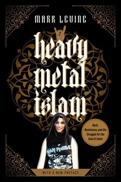 Heavy Metal Islam - LeVine, Mark