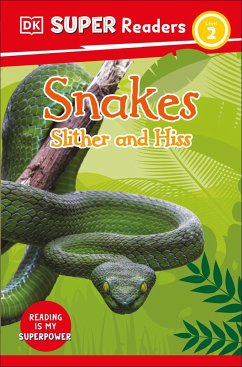 DK Super Readers Level 2 Snakes Slither and Hiss - Dk