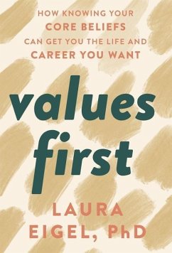 Values First - Eigel, Laura