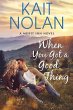When You Got A Good Thing - Bild 1