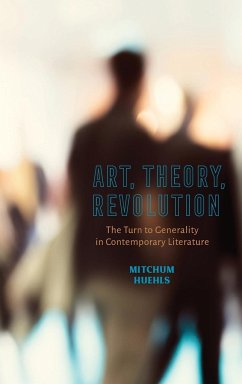 Art, Theory, Revolution - Huehls, Mitchum