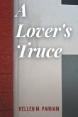 A Lover's Truce