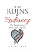 From Ruins to Radiancy - Bild 1