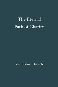 The Eternal Path of Charity - Dadach, Zin Eddine