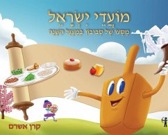 Jewish Holidays A Dreidel's Adventures Through the Year - Ashram, Karen