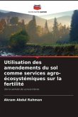 Utilisation des amendements du sol comme services agro-écosystémiques sur la fertilité