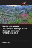 FERTILIZZATORE ORGANICO Arenga Palm [Arenga pinnata (WRMB)MERR.]