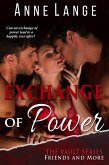Exchange of Power (The Vault Series, #5) (eBook, ePUB)